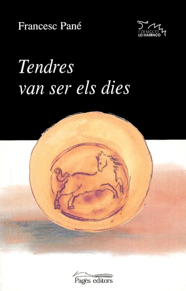  Tendres van ser els dies(Kobo/電子書)