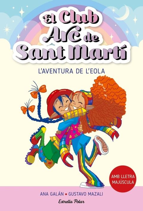 El Club Arc de Sant Mart&iacute; 2. L'aventura de l'Eola(Kobo/電子書)