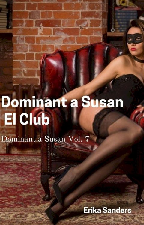 Dominant a Susan. El Club(Kobo/電子書)