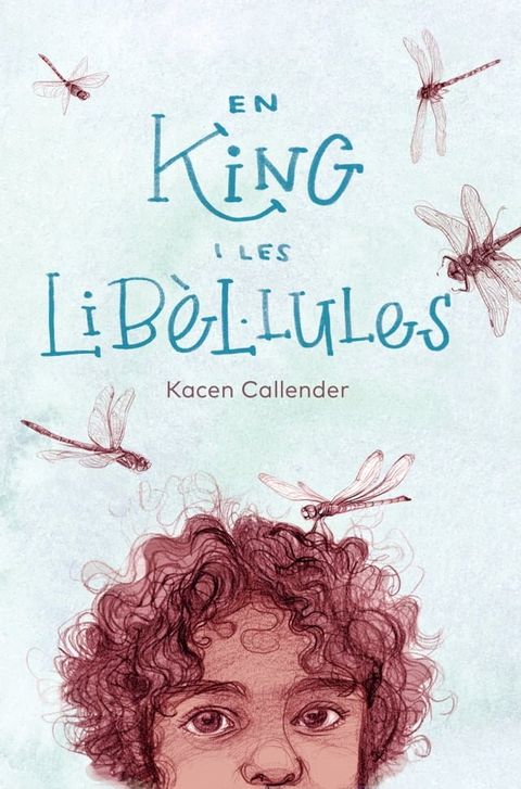 En King i les lib&egrave;l·lules(Kobo/電子書)