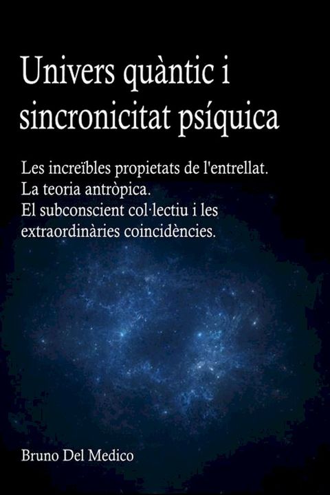 Univers qu&agrave;ntic i sincronicitat ps&iacute;quica.(Kobo/電子書)