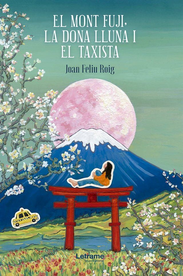  El mont Fuji, la dona Lluna i el taxista(Kobo/電子書)