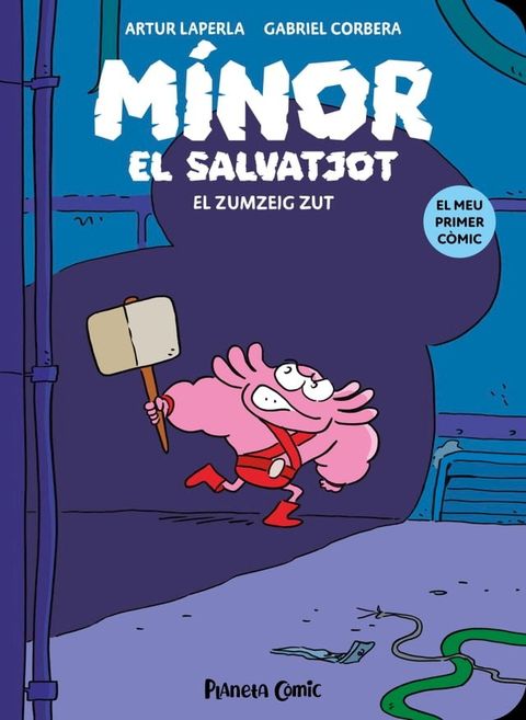 M&iacute;nor el Salvatjot n&ordm; 02. El zumzeig Zut(Kobo/電子書)