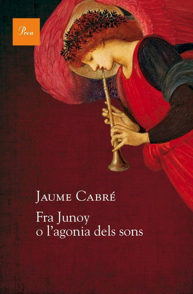  Fra Junoy o l'agonia dels sons(Kobo/電子書)