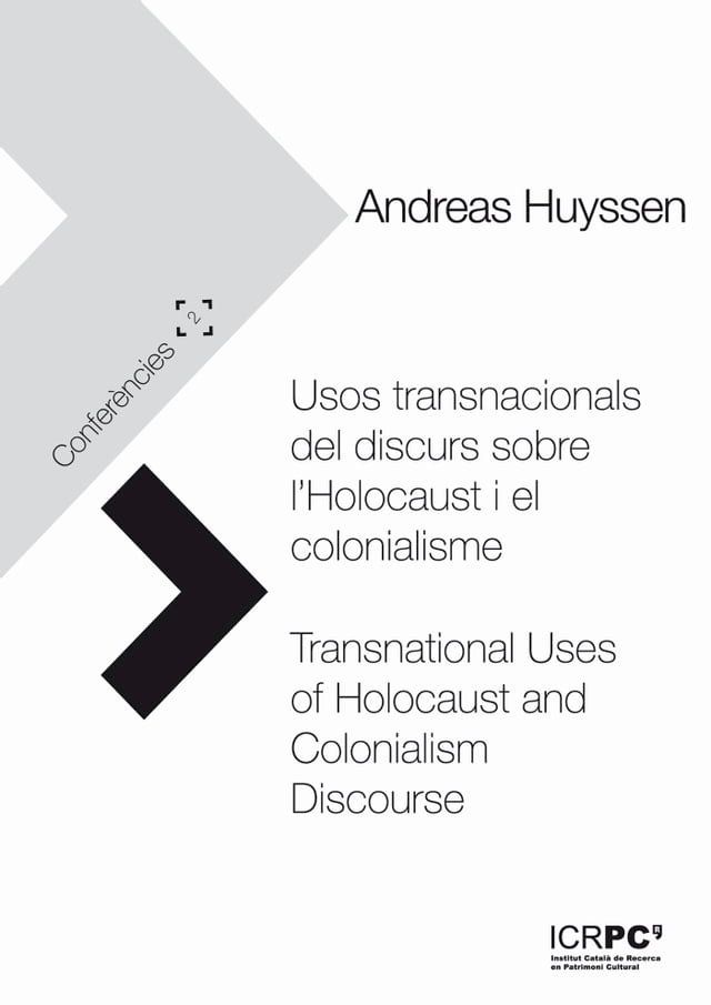  Usos transnacionals del discurs sobre l’Holocaust i el colonialisme / Transnational Uses of Holocaust and Colonialism Discourse(Kobo/電子書)