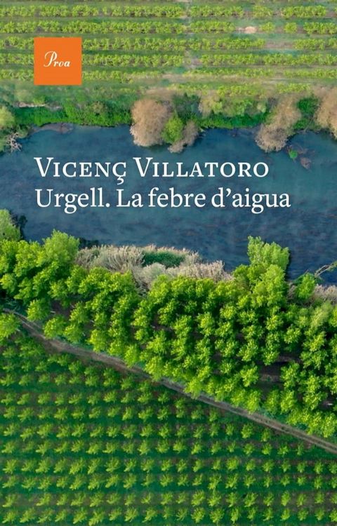 Urgell. La febre d'aigua(Kobo/電子書)