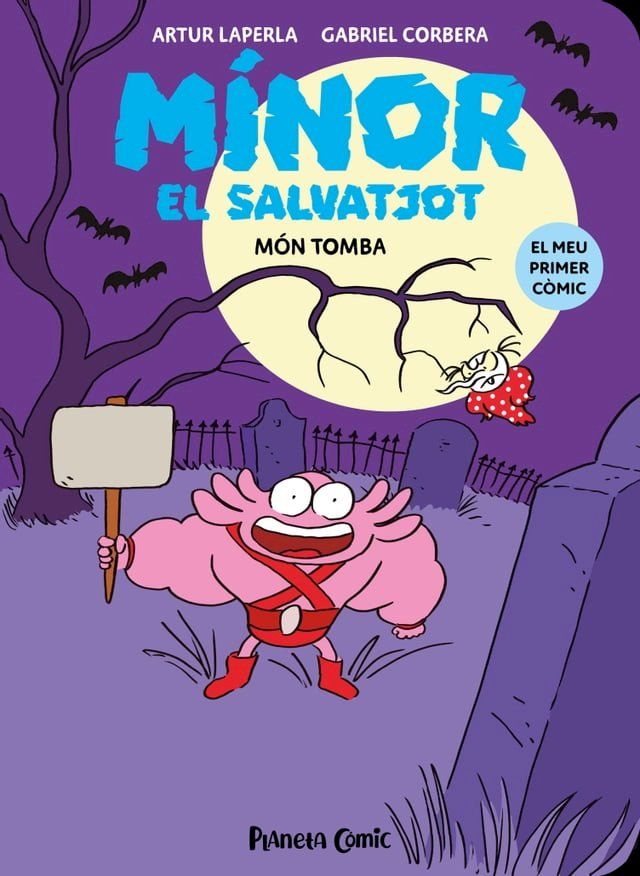  M&iacute;nor el Salvatjot n&ordm; 03. M&oacute;n Tomba(Kobo/電子書)