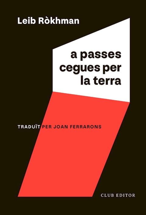 A passes cegues per la terra(Kobo/電子書)