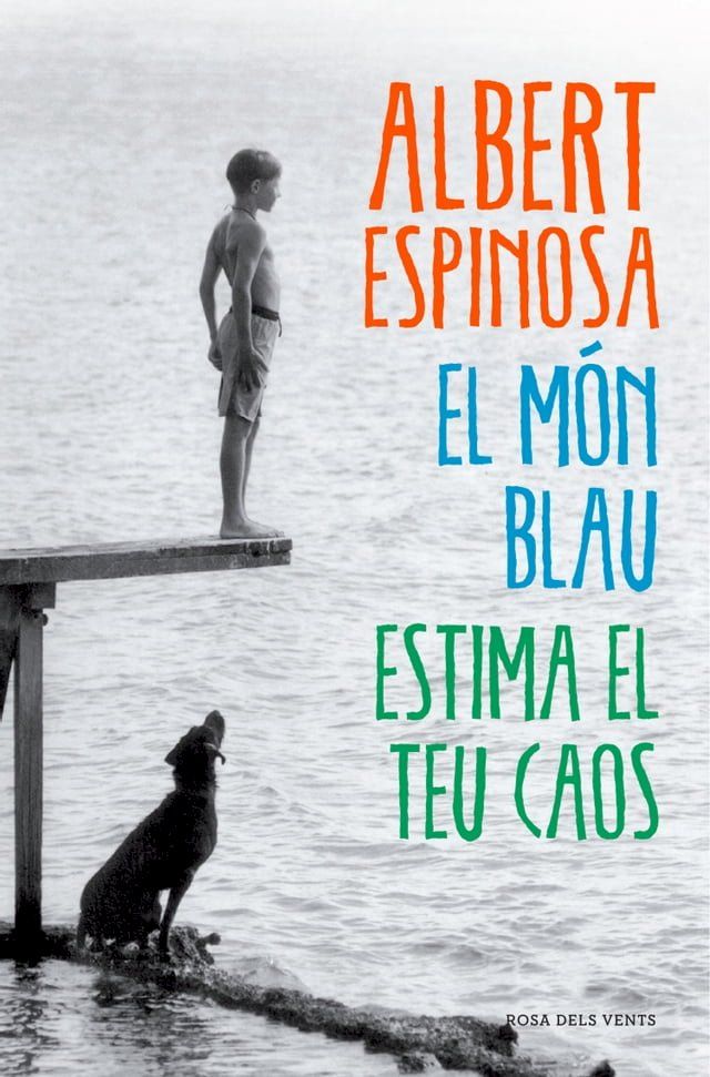  El món blau. Estima el teu caos(Kobo/電子書)