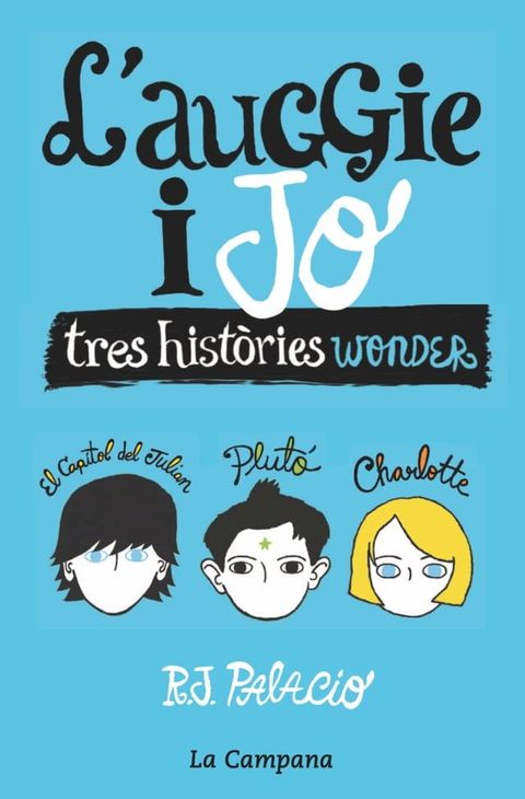 Wonder - L'Auggie i jo(Kobo/電子書)