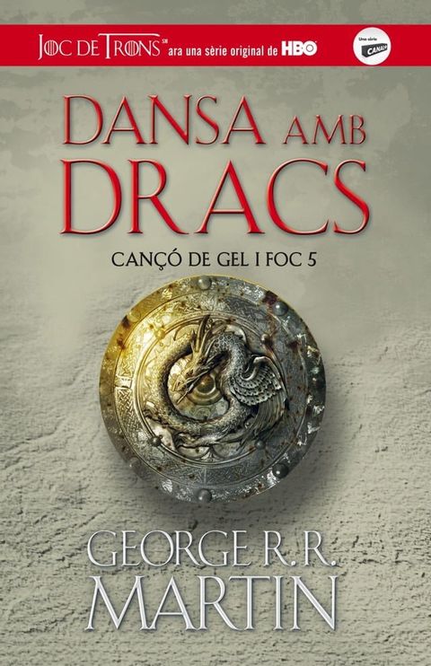 Dansa amb dracs (Cançó de gel i foc 5)(Kobo/電子書)