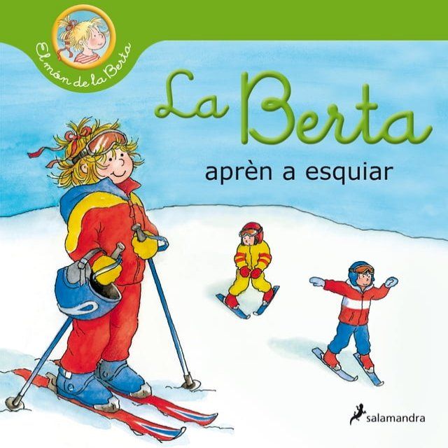  La Berta aprèn a esquiar (El món de la Berta)(Kobo/電子書)