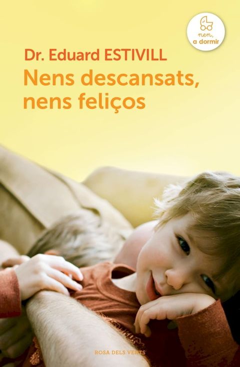 Nens descansats, nens feliços(Kobo/電子書)