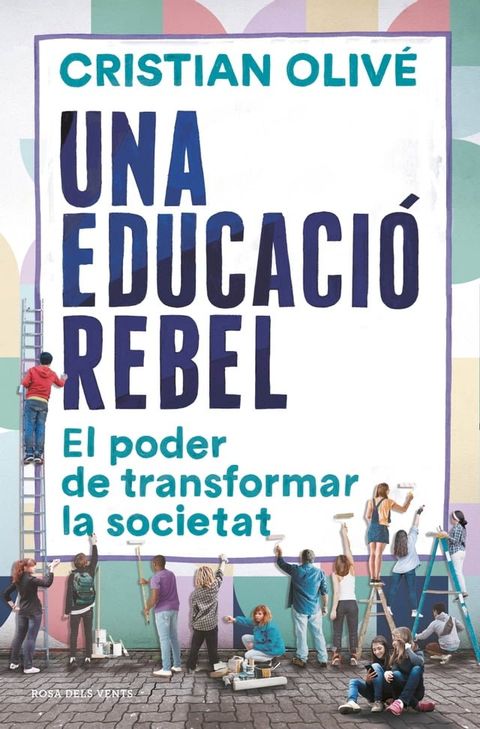 Una educació rebel(Kobo/電子書)