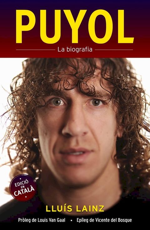 Puyol. La biografia (edició en català)(Kobo/電子書)