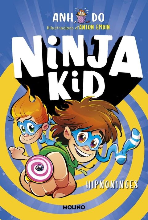 S&egrave;rie Ninja Kid 12 - Hipno-ninja(Kobo/電子書)