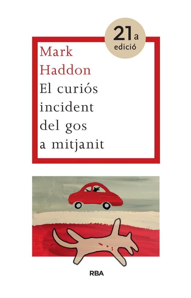  El curiós incident del gos a mitjanit(Kobo/電子書)