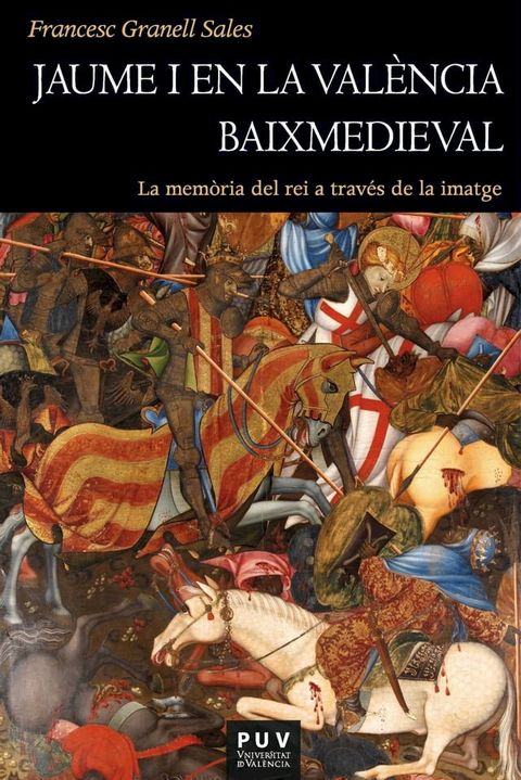 Jaume I en la València baixmedieval(Kobo/電子書)