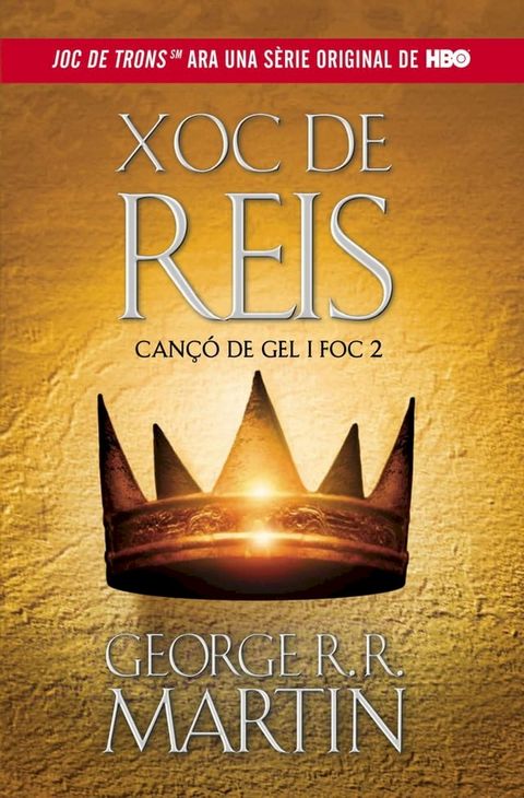 Xoc de Reis (Cançó de gel i foc 2)(Kobo/電子書)