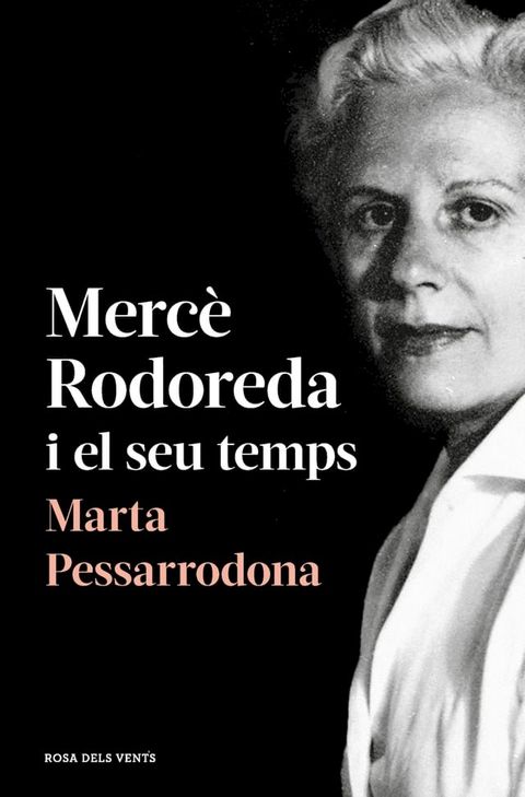 Merc&egrave; Rodoreda i el seu temps (amb pr&ograve;leg nou)(Kobo/電子書)