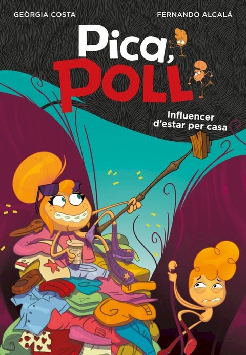 Influencer d'estar per casa (Pica, Poll 3)(Kobo/電子書)