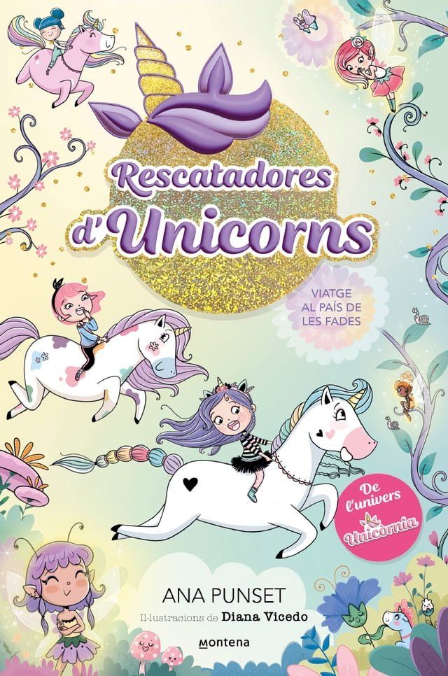  Rescatadores d'Unicorns 2 - Viatge al país de les fades(Kobo/電子書)