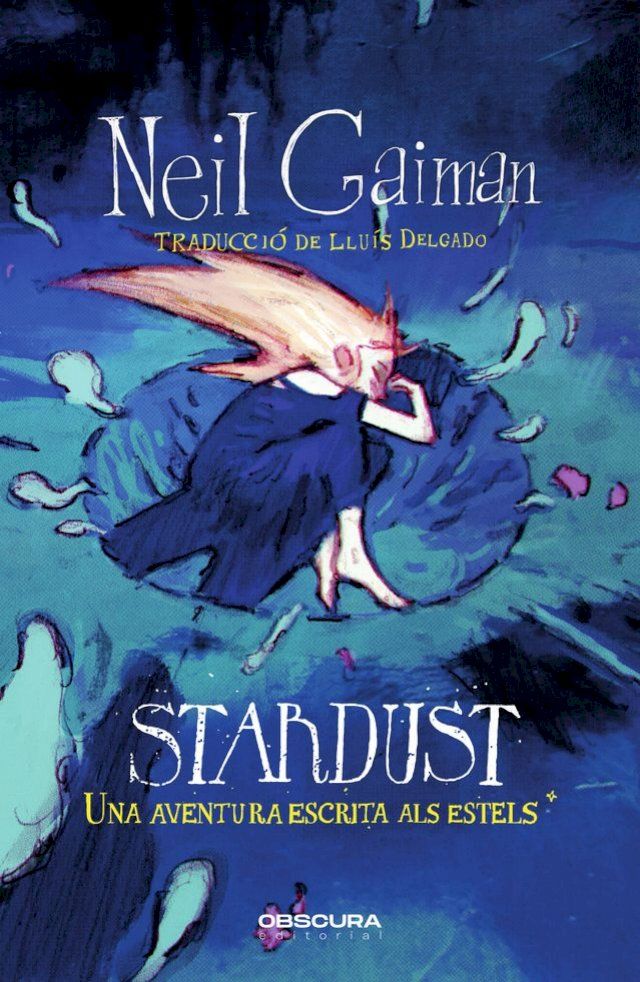  Stardust. Una aventura escrita als estels(Kobo/電子書)