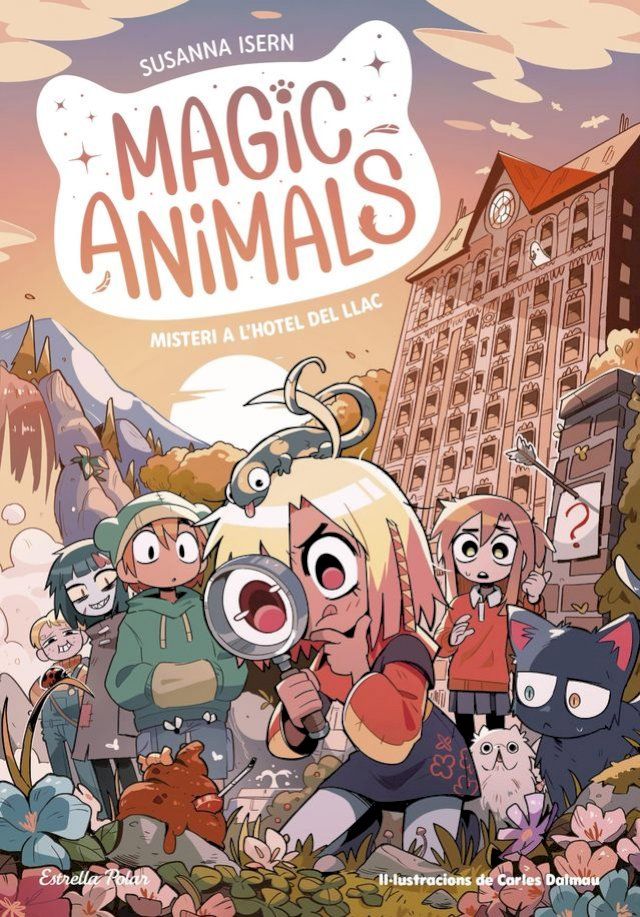  Magic Animals 6. Misteri a l'hotel del Llac(Kobo/電子書)