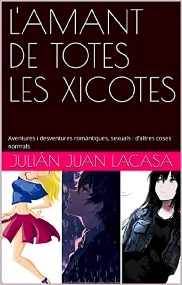  L'AMANT DE TOTES LES XICOTES(Kobo/電子書)