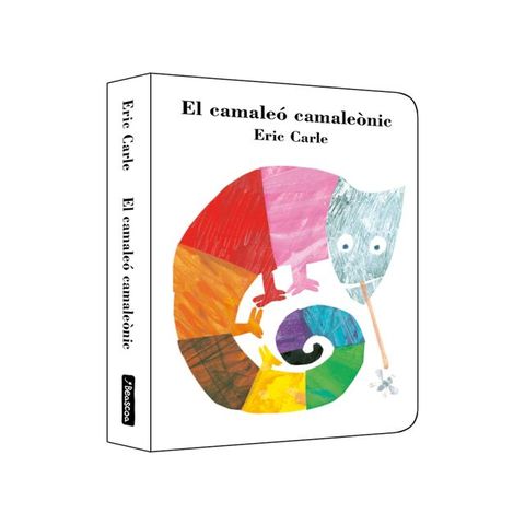 El camale&oacute; camale&ograve;nic (Col·lecci&oacute; Eric Carle)(Kobo/電子書)