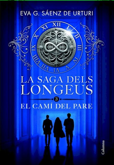 La saga dels longeus 3. El Camí del Pare