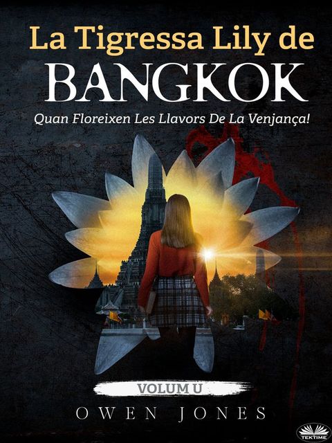 La Tigressa Lily De Bangkok