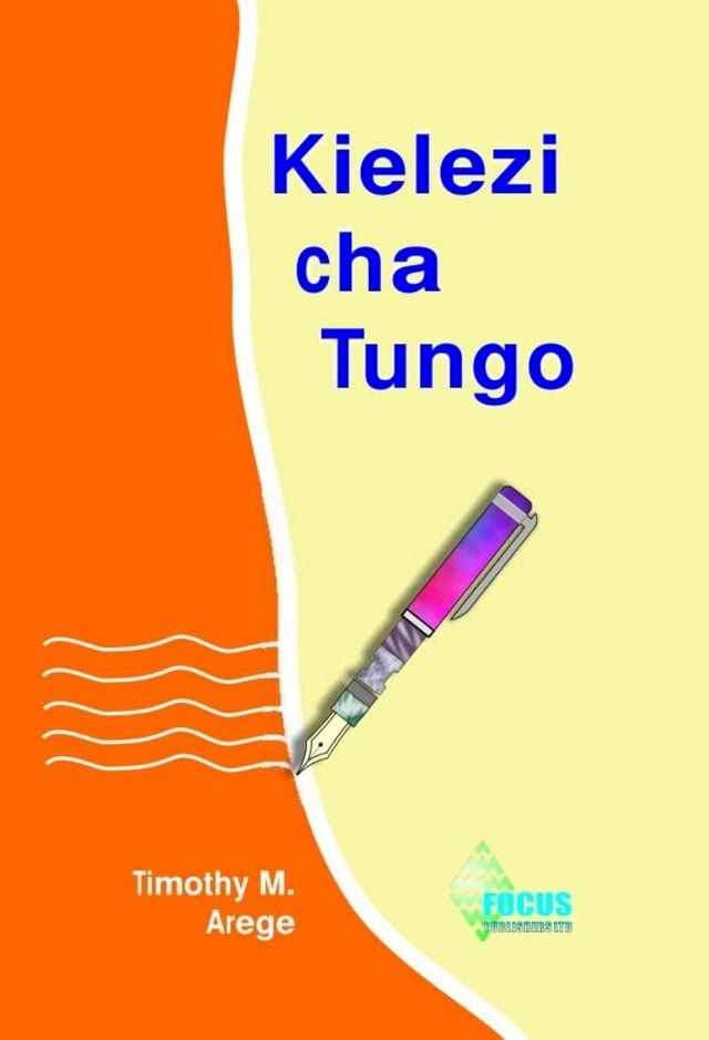  Kielezi Cha Tungo(Kobo/電子書)