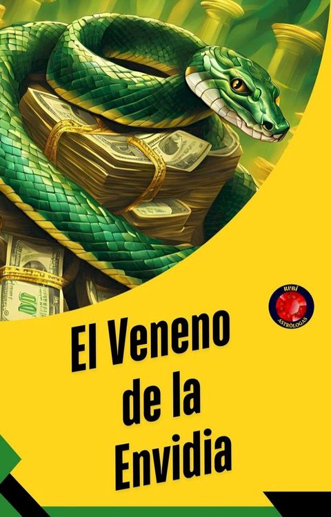El Veneno de la Envidia(Kobo/電子書)