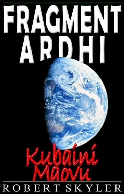 Fragment Ardhi - Kubaini Maovu