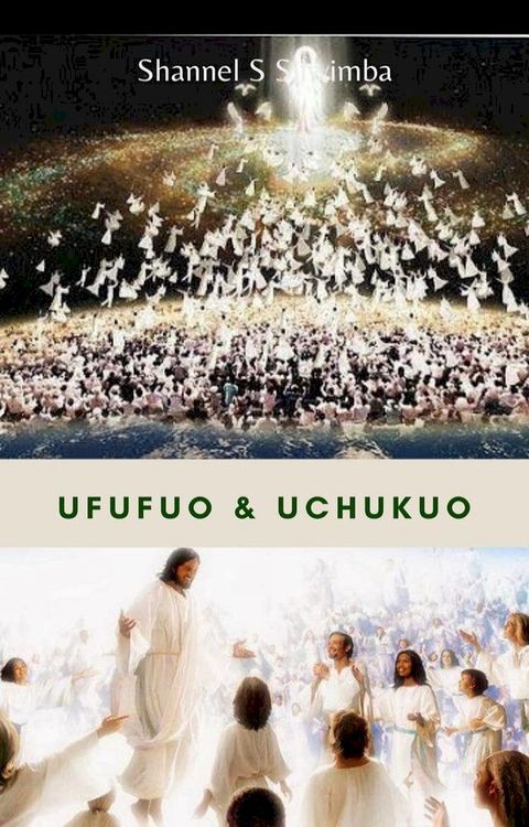 Ufufuo & Uchukuo(Kobo/電子書)