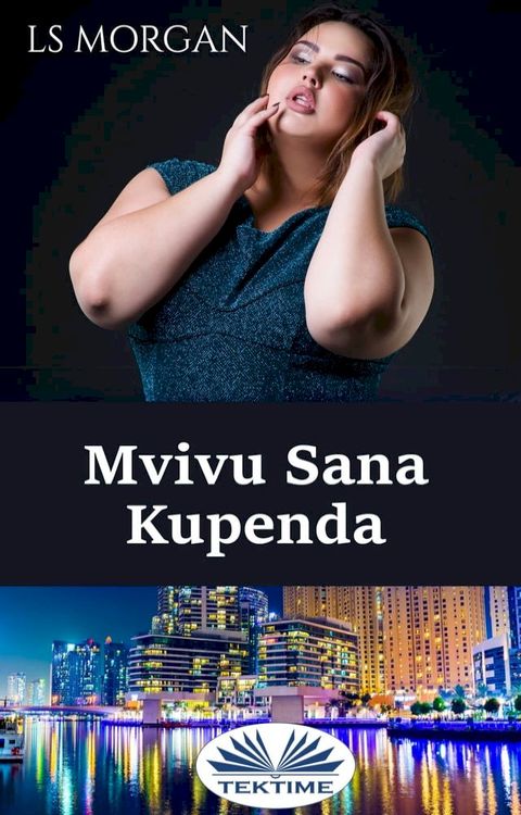 Mvivu Sana Kupenda(Kobo/電子書)