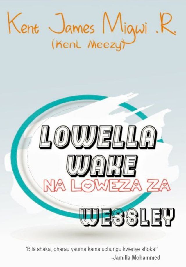  Lowella Wake na Loweza za Wessley(Kobo/電子書)