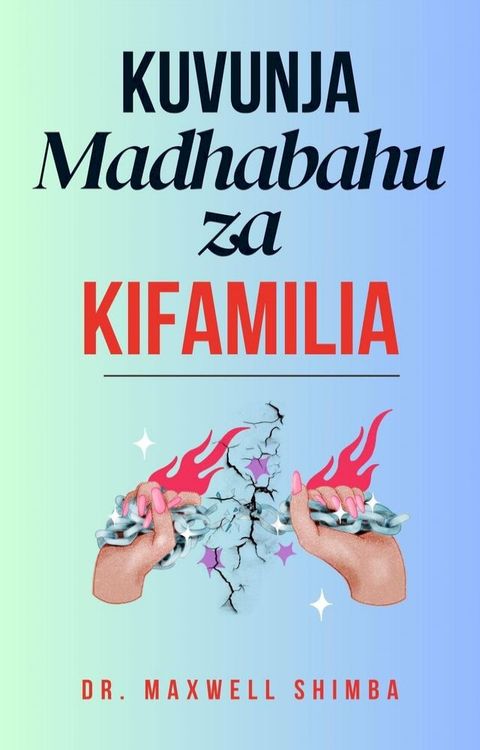 Kuvunja Madhabahu za Kifamilia