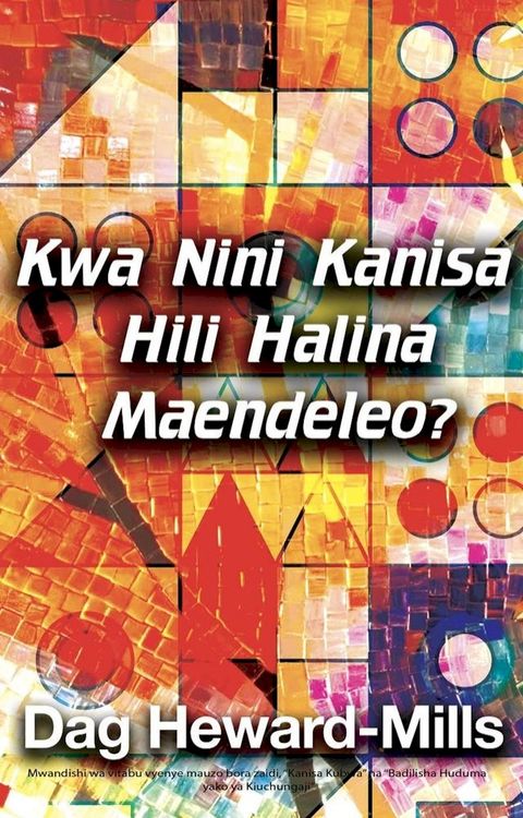 Kwa Nini Kanisa Hili Halina Maendeleo?