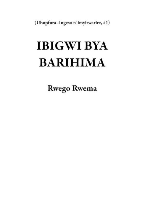 IBIGWI BYA BARIHIMA