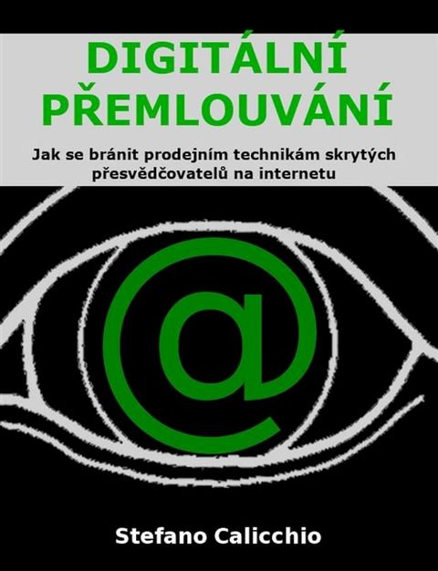 Digit&aacute;ln&iacute; přemlouv&aacute;n&iacute;(Kobo/電子書)