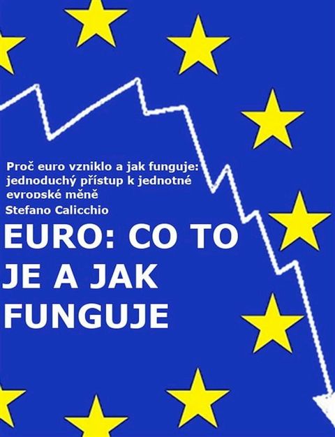 EURO: Co to je a jak funguje(Kobo/電子書)