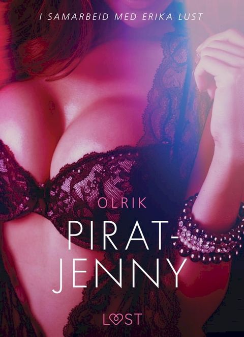 Pirat-Jenny - en erotisk novelle(Kobo/電子書)