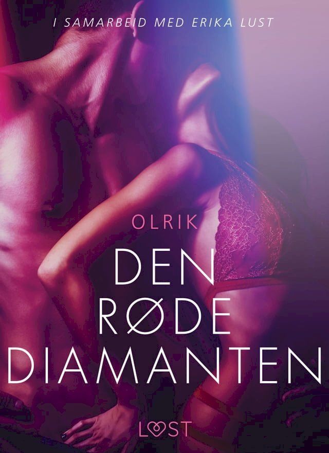  Den røde diamanten - en erotisk novelle(Kobo/電子書)