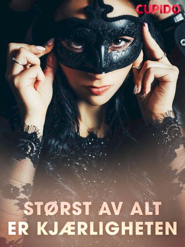  Størst av alt er kjærligheten(Kobo/電子書)