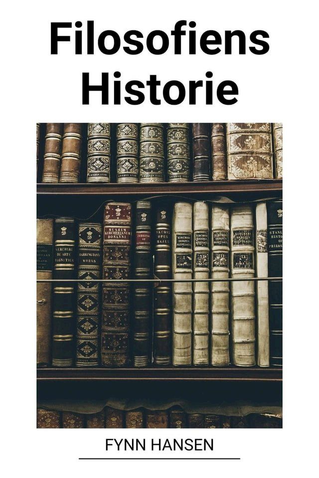  Filosofiens Historie(Kobo/電子書)