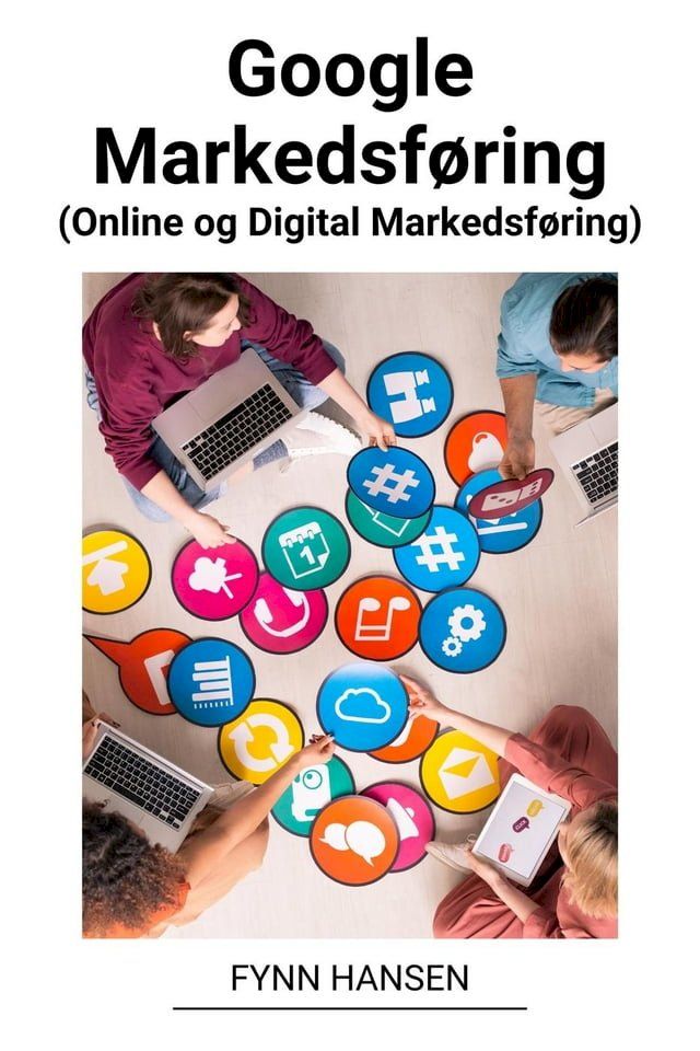  Google Markedsf&oslash;ring (Online og Digital Markedsf&oslash;ring)(Kobo/電子書)