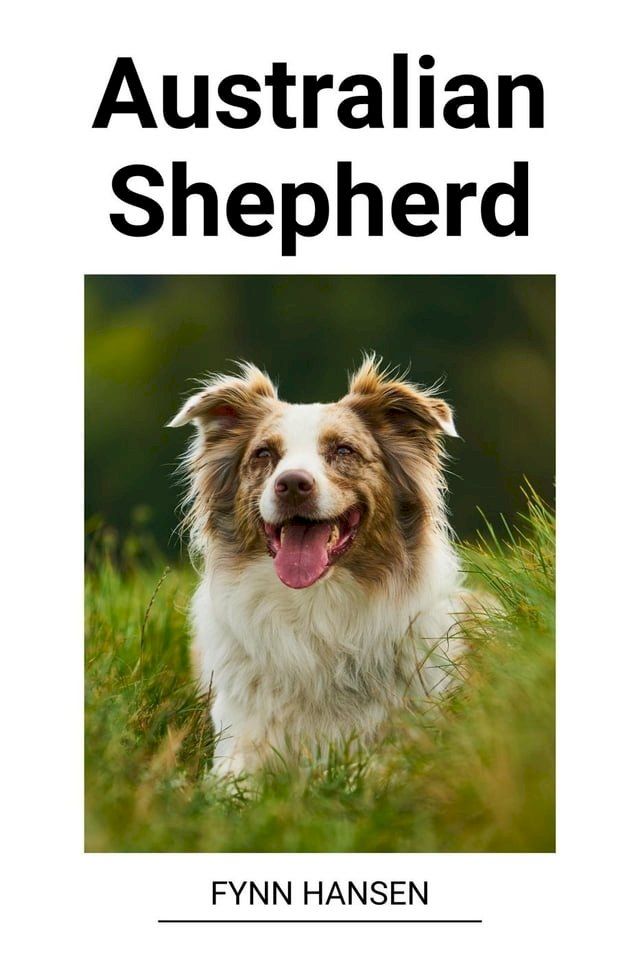  Australian Shepherd(Kobo/電子書)