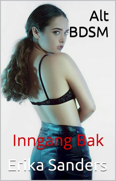 Alt BDSM. Inngang Bak(Kobo/電子書)